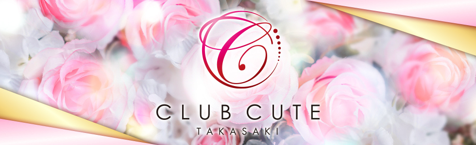 キャバクラ-群馬県 - 高崎市-CUTE TAKASAKI【ジーチャンネル】